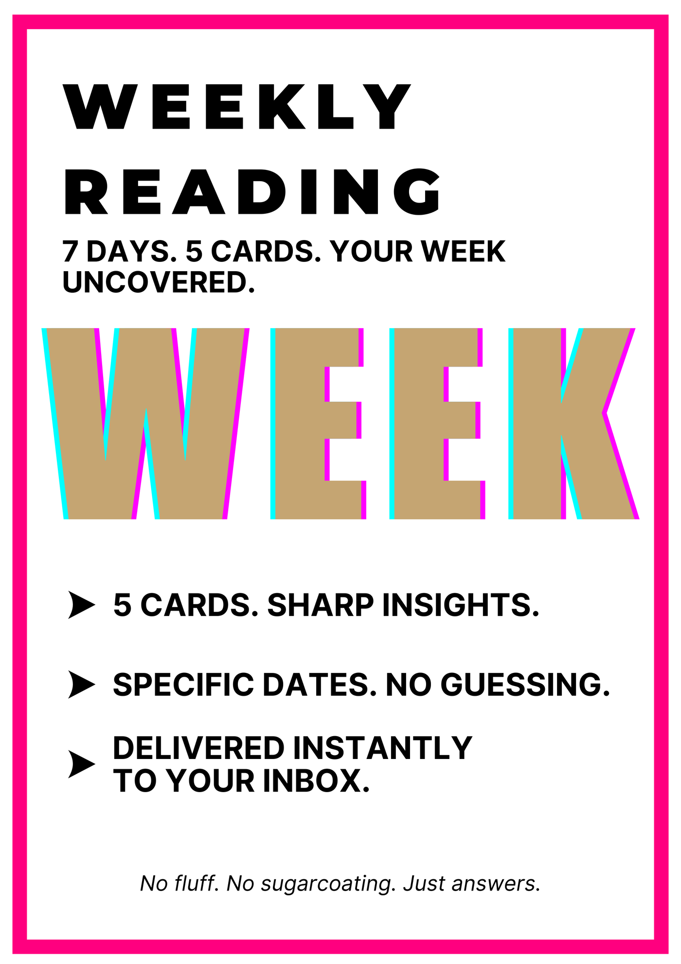 Weekly Reading 🔮 5 Cards, 7 Days, No Excuses